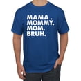 thumbnail image 2 of Wild Bobby Mama Mommy Mom Bruh Men Tee, 2 of 6