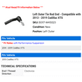 thumbnail image 2 of Left Outer Tie Rod End - Compatible with 2013 - 2019 Cadillac XTS 2014 2015 2016 2017 2018, 2 of 2
