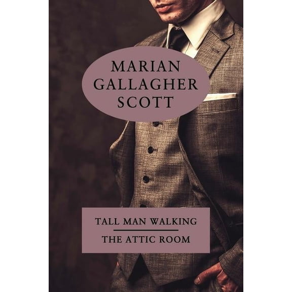 Tall Man Walking / The Attic Room, (Paperback)