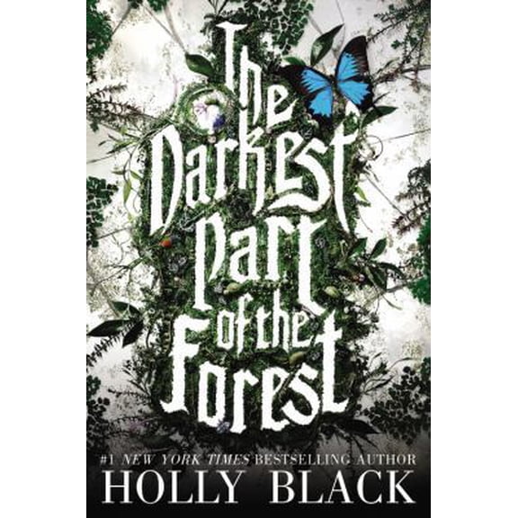Pre-Owned The Darkest Part of the Forest (Hardcover) 0316213071 9780316213073