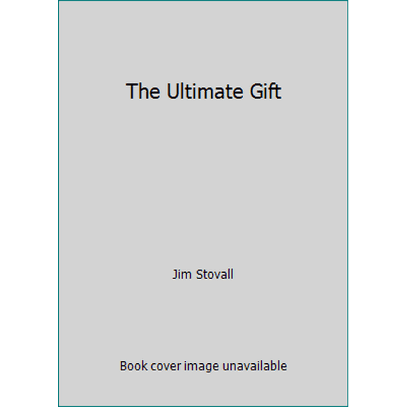 Pre-Owned The Ultimate Gift (Hardcover) 0937539473 9780937539477