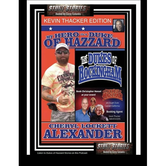 My Hero Is a Duke...of Hazzard Kevin Thacker Edition, (Paperback)