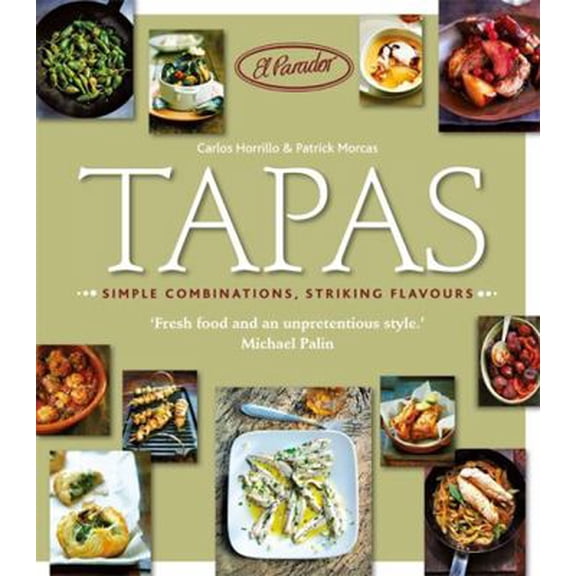 Pre-Owned Tapas: Simple combinations, striking flavours (Paperback) 1856269507 9781856269506