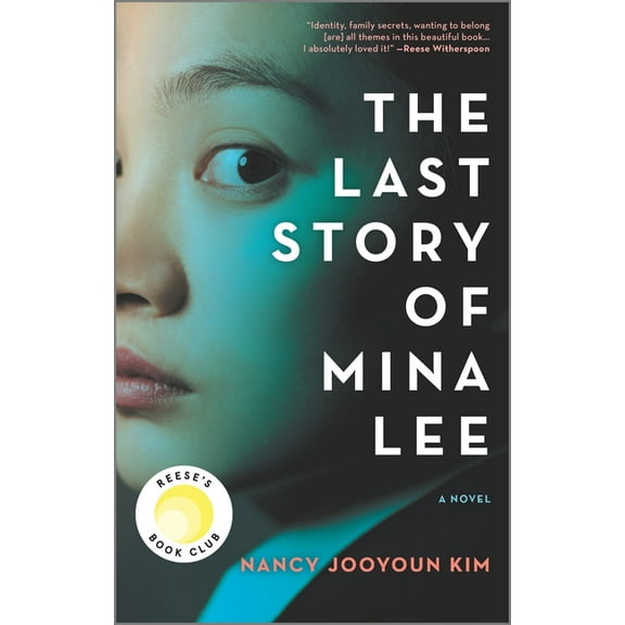 The Last Story of Mina Lee: A Reese's Book Club Pick, (Paperback)