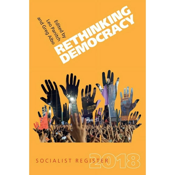 Rethinking Democracy: Socialist Register 2018 (Paperback)