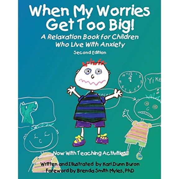 Pre-Owned When My Worries Get Too Big! Second Edition (Paperback) 1937473805 9781937473808