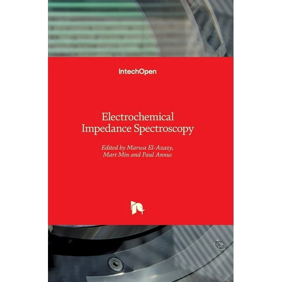 Electrochemical Impedance Spectroscopy (Hardcover)