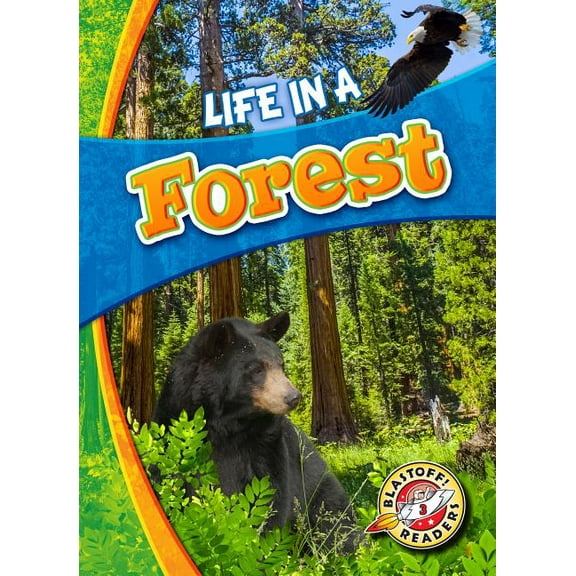 Biomes Alive! Life in a Forest, (Hardcover)