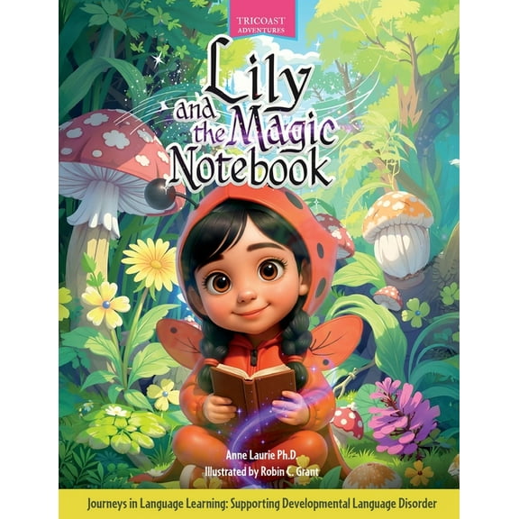 Lily and the Magic Notebook, (Paperback)
