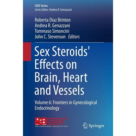 UPC: 9783030113544 | Isge: Sex Steroids  Effects on Brain  Heart and Vessels: Volume 6: Frontiers in Gynecological Endocrinology (Hardcover)