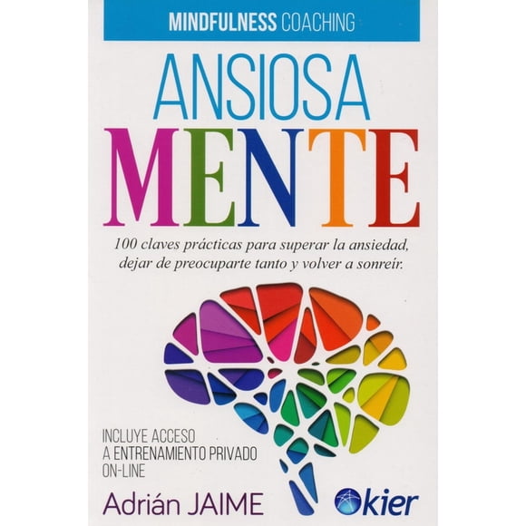 Libro Ansiosamente Tapa Blanda, Autor Adrian Jaime, Editorial Editorial Kier