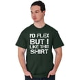 thumbnail image 4 of Flex But Like This Funny Gym Exercise Men's Graphic T Shirt Tees Brisco Brands M, 4 of 6