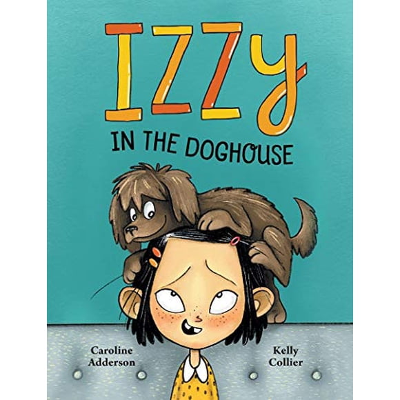 Izzy in the Doghouse