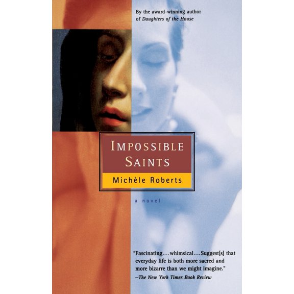 Harvest Book Impossible Saints, (Paperback)