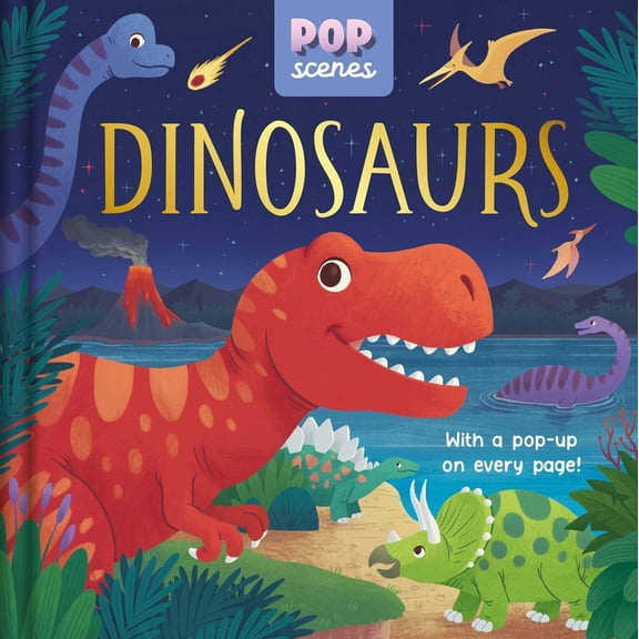 Pop Scenes: Dinosaurs: With a Pop-Up on Every Page, (Board Book)