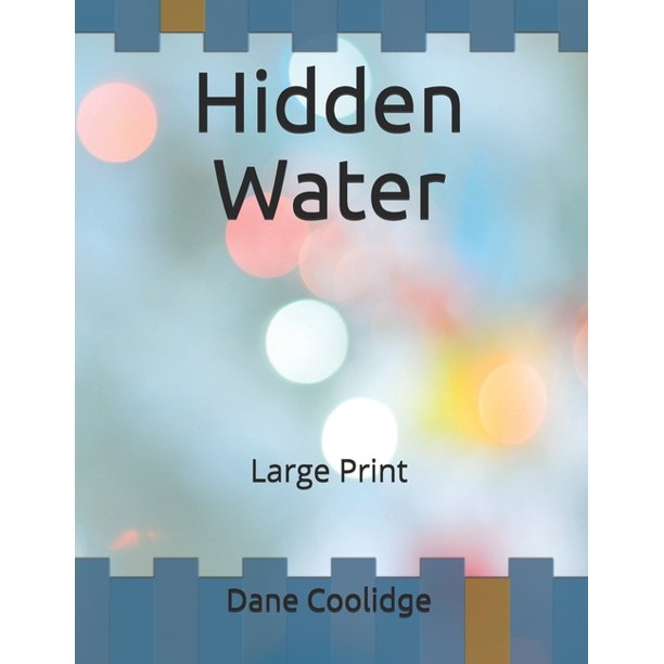 Hidden Water (Large Print) (Paperback)