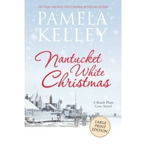 Nantucket White Christmas: Large Print Edition, (Paperback)