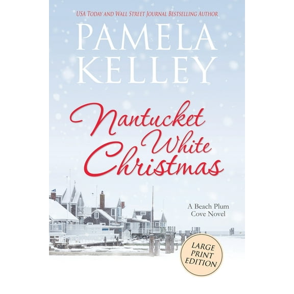 Nantucket White Christmas: Large Print Edition, (Paperback)