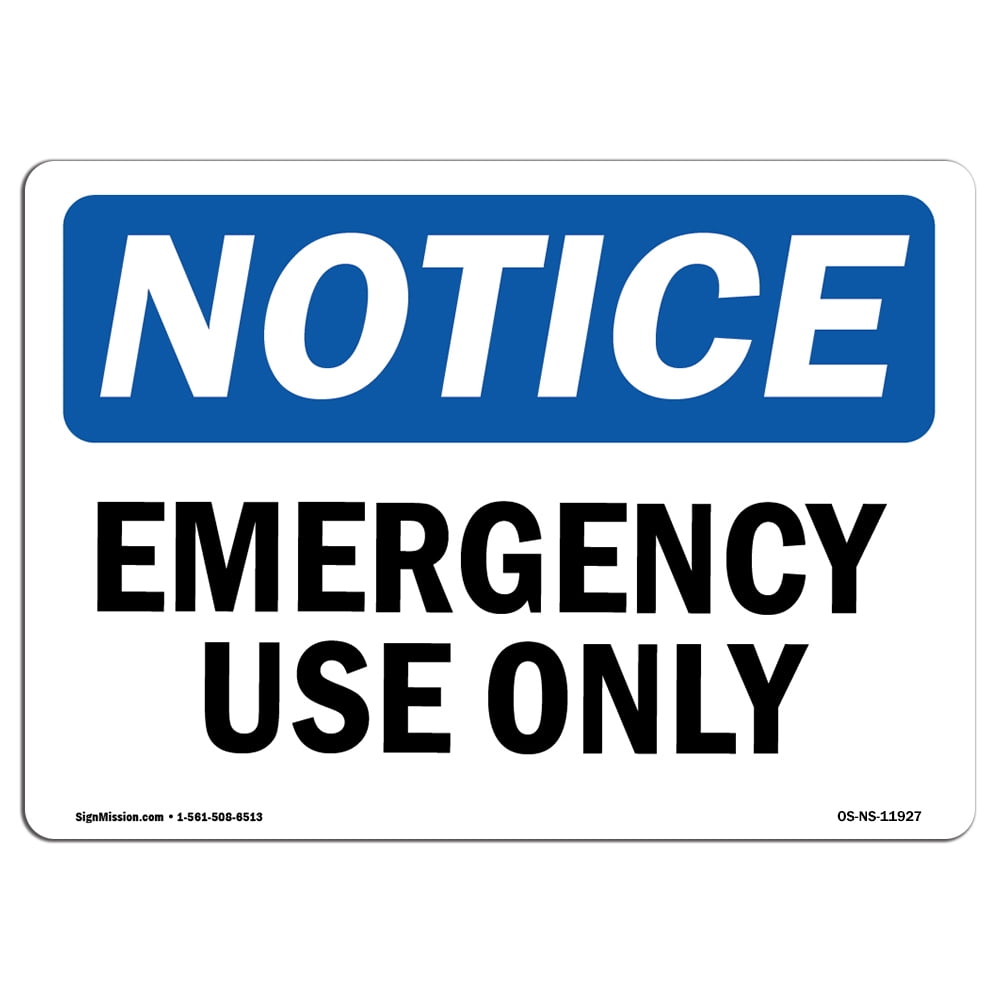  Made in the USA Protect Your Business Construction Site Aluminum Sign For Emergency Use Only OSHA Notice Sign Warehouse & Shop Area 