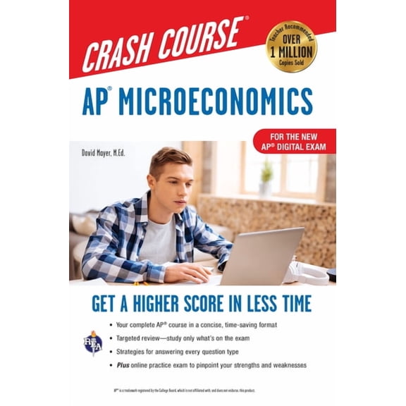 Advanced Placement (AP) Crash Course Ap(r) Microeconomics Crash Course, Book   Online: Get a Higher Score in Less Time, (Paperback)