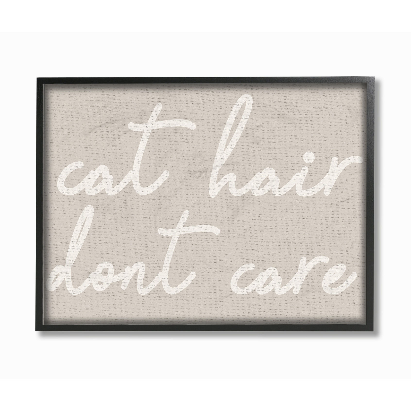 Stupell Cat Hair Don't Care Framed Giclee Texture Art 11 x 14