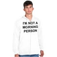 thumbnail image 5 of Im Not a Morning Person Slacker Zip Up Hoodie Men's Women's Brisco Brands S, 5 of 6