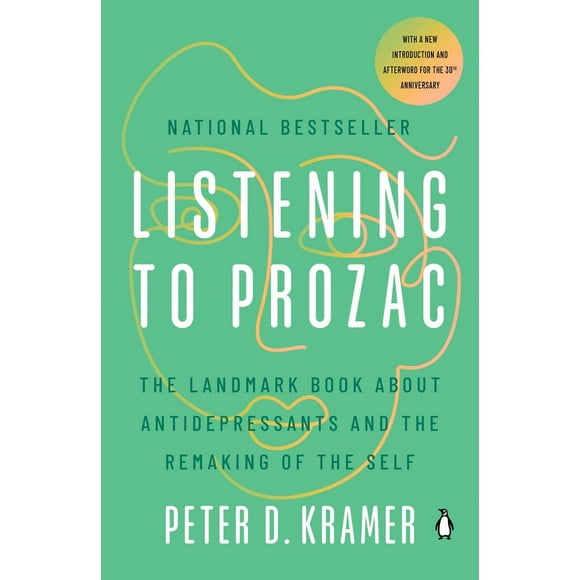 Pre-Owned Listening to Prozac: The Landmark Book about Antidepressants and the Remaking of the Self (Paperback) 0140266712 9780140266719
