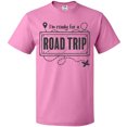 thumbnail image 3 of Inktastic I'm Ready for a Road Trip T-Shirt, 3 of 5