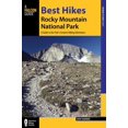 thumbnail image 1 of Pre-Owned Best Hikes Rocky Mountain National Park: A Guide to the Park's Greatest Hiking Adventures (Paperback) 1493008137 9781493008131, 1 of 1