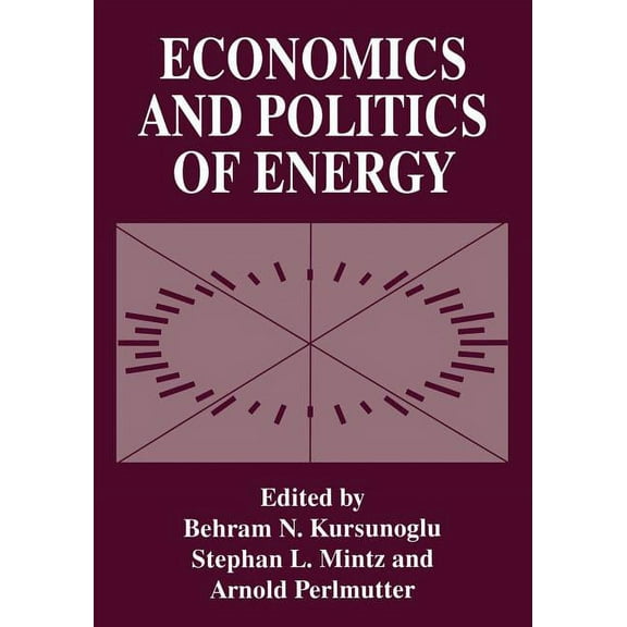Economics and Politics of Energy, (Paperback)