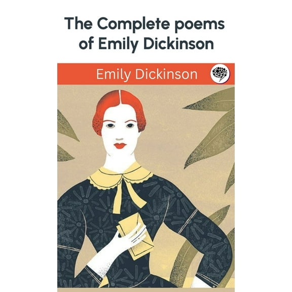 The Complete poems of Emily Dickinson, (Hardcover)