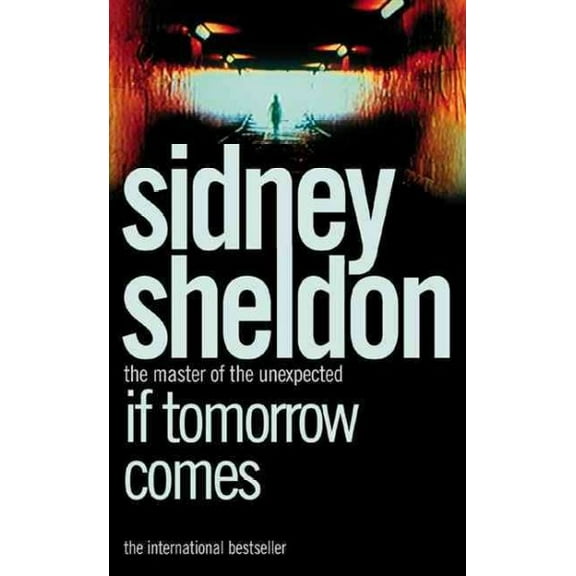 If Tomorrow Comes (Paperback) by Sidney Sheldon