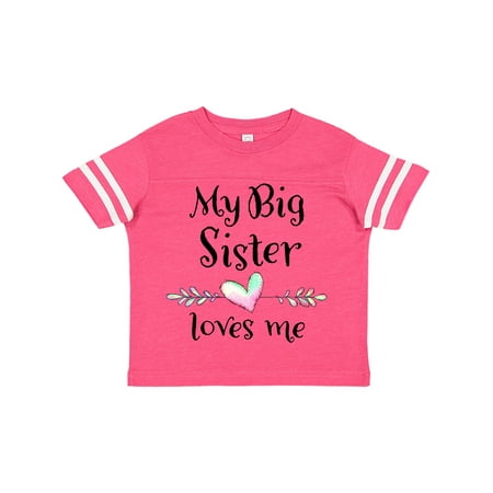 

Inktastic My Big Sister Loves Me- Heart Gift Toddler Boy or Toddler Girl T-Shirt