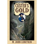 Custer's Gold