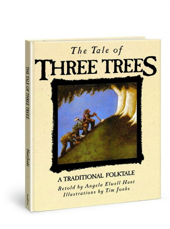 Tale Of Three Trees: The Tale of Three Trees (Hardcover)