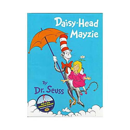 Daisy-Head Mayzie by Dr. Seuss - stylejes