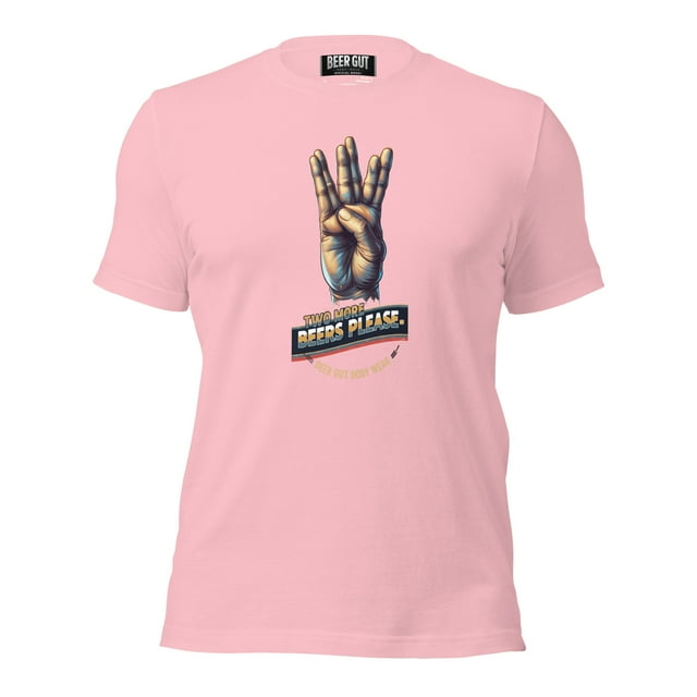 Two More Beers Please Unisex t-shirt
