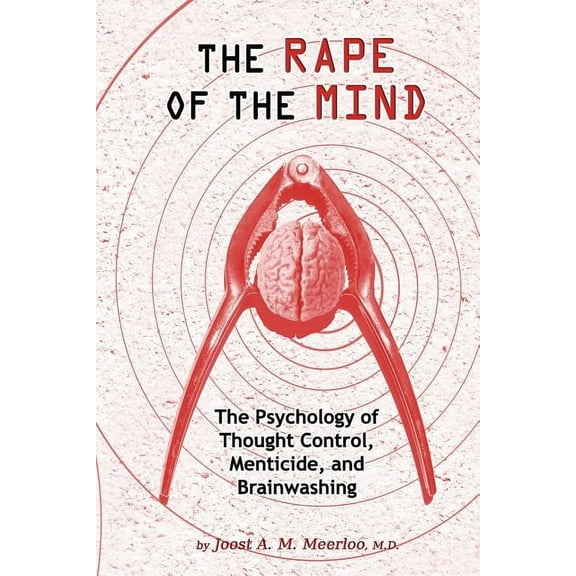 The Rape of the Mind, (Paperback)