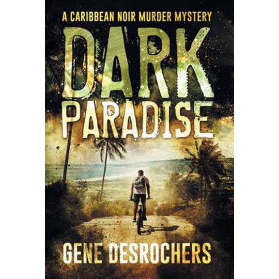 Pre-Owned Boise Montague Mystery: Dark Paradise: A Caribbean Noir Murder Mystery (Hardcover)