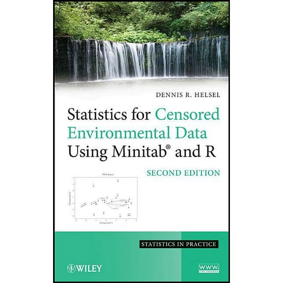 Statistics for Censored Environmental Data Using Minitab and R, (Hardcover)