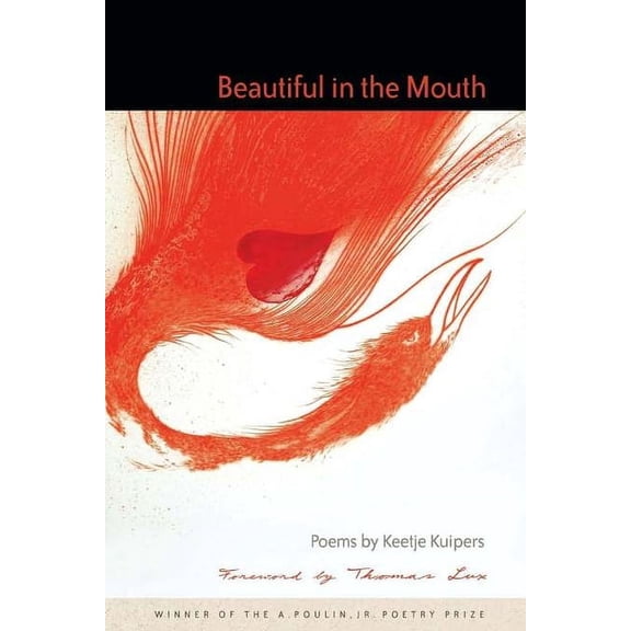 Beautiful in the Mouth, (Paperback)