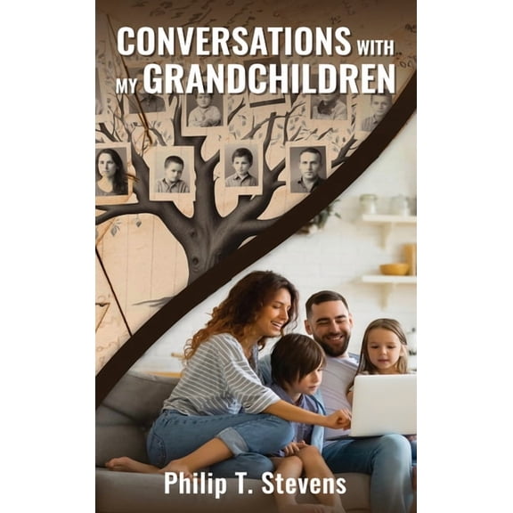 Conversations with My Grandchildren, (Hardcover)