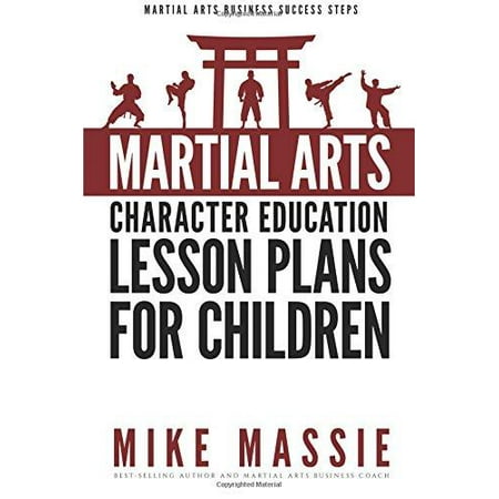 Martial Arts Character Education Lesson Plans for