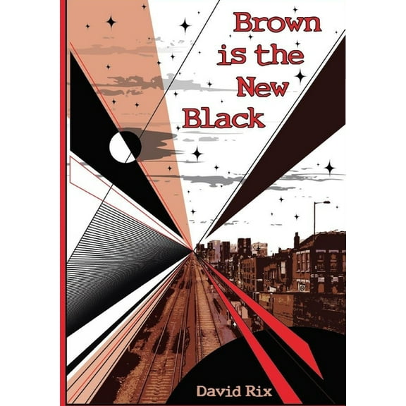 Brown is the New Black, (Paperback)