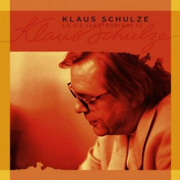 Klaus Schulze - La Vie Electronique 13 - Music & Performance - CD