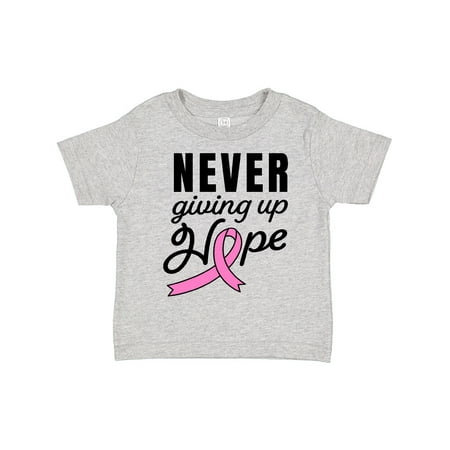

Inktastic Breast Cancer Awareness Never Giving Up Hope Gift Toddler Boy or Toddler Girl T-Shirt