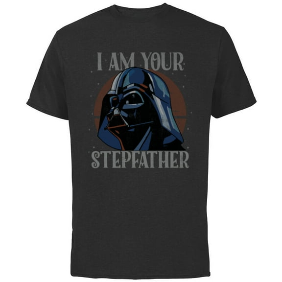 Star Wars Darth Vader I Am Your Stepfather Father’s Day - Short Sleeve Cotton T-Shirt for Adults - Customized-Black