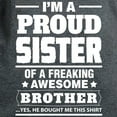 thumbnail image 3 of CafePress - I'm A Proud Sister Of A Freaking Awesome Brother T - Women's Traditional Fit Dark T-Shirt, 3 of 4