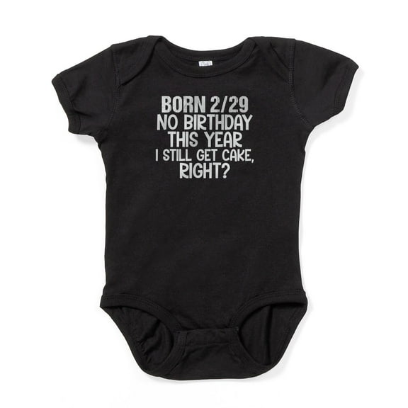 CafePress - Born 2 29 February 29 Body Suit - Cute Infant Bodysuit Baby Romper - Size Newborn - 24 Months