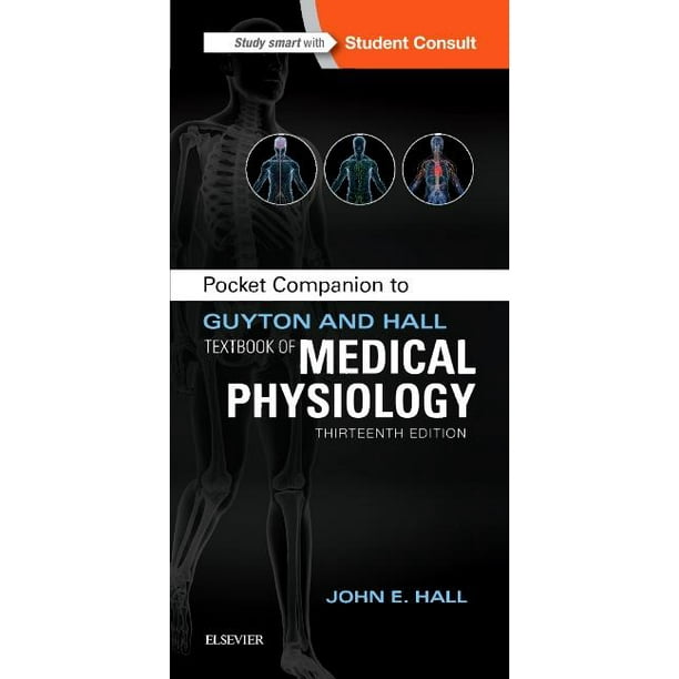 Guyton Physiology Pocket Companion to Guyton and Hall Textbook of